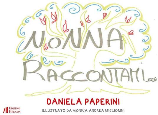 Nonna raccontami - Daniela Paperini - copertina