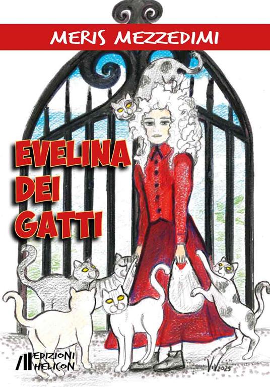 Evelina dei gatti - Meris Mezzedimi - copertina