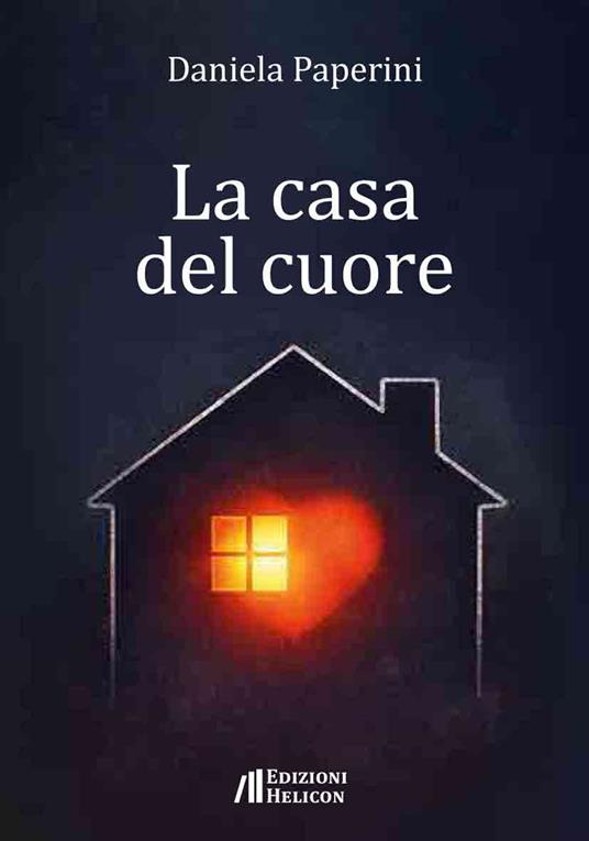 La casa del cuore - Daniela Paperini - copertina