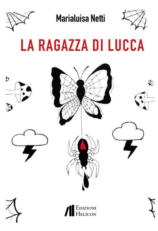 La ragazza di Lucca - Marialuisa Netti - copertina