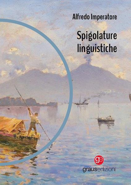 Spigolature linguistiche - Alfredo Imperatore - copertina