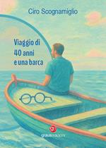 Viaggio di 40 anni e una barca