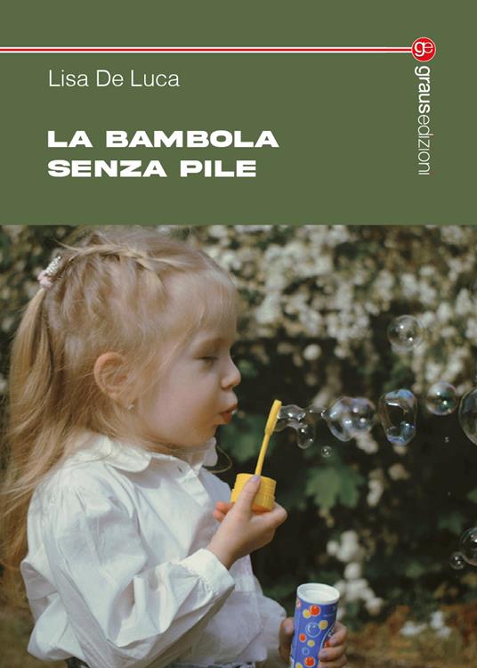 La bambola senza pile - Lisa De Luca - copertina