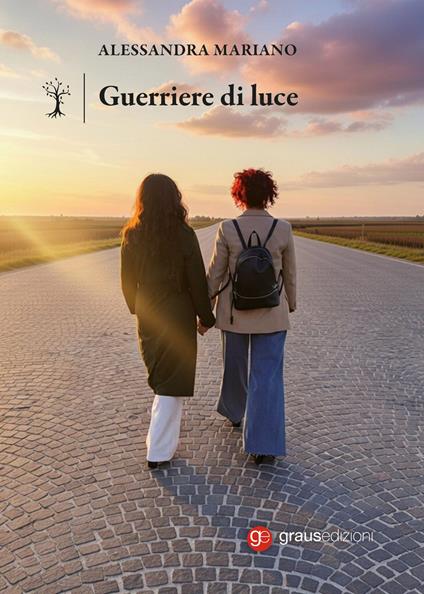Guerriere di luce - Alessandra Mariano - copertina