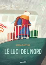Le luci del Nord. Ediz. a colori