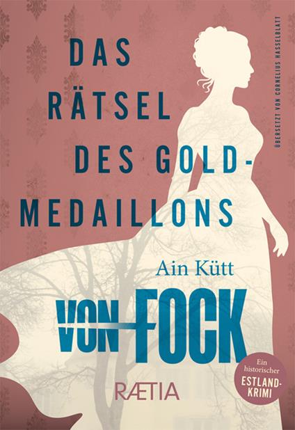 Das Das Rätsel des Goldmedaillons - Ain Kütt - copertina