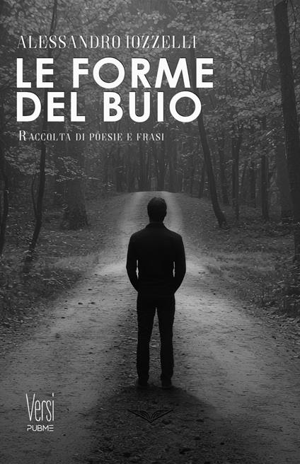 Le forme del buio - Alessandro Iozzelli - copertina
