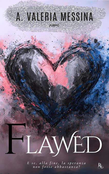 Flawed. Come diamanti imperfetti - A. Valeria Messina - copertina