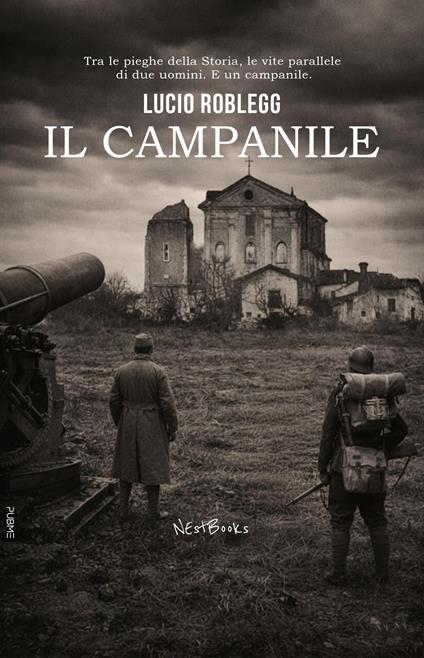 Il campanile - Lucio Roblegg - copertina
