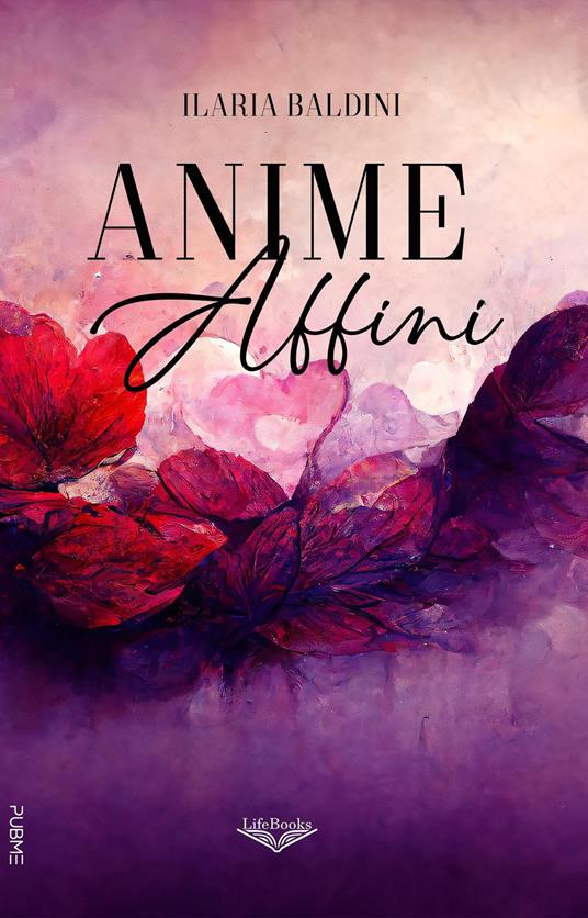 Anime affini - Ilaria Baldini - copertina