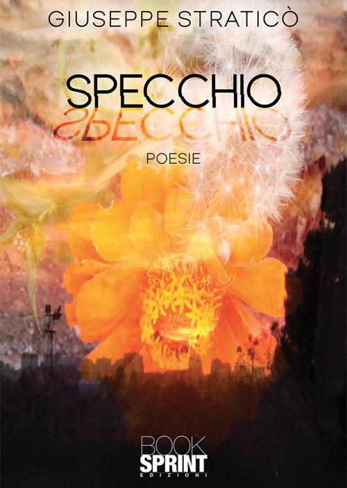 Specchio - Giuseppe Straticò - ebook