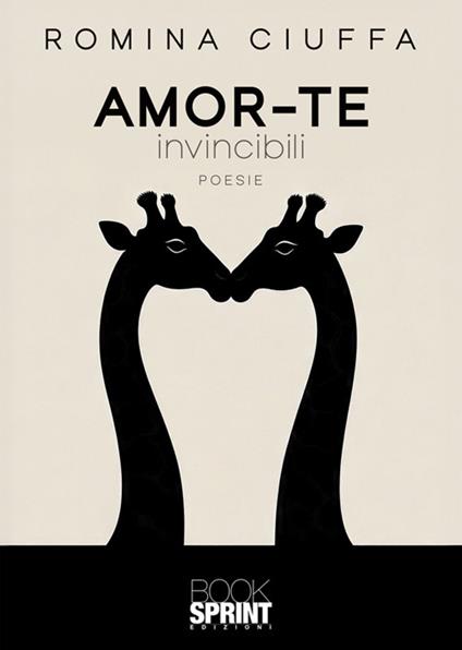 Amor-te. Invincibili - Romina Ciuffa - ebook
