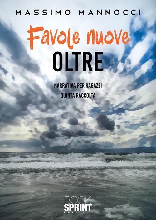 Favole nuove. Vol. 5 - Massimo Mannocci - ebook