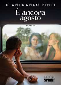 È ancora agosto
