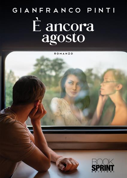 È ancora agosto - Gianfranco Pinti - copertina