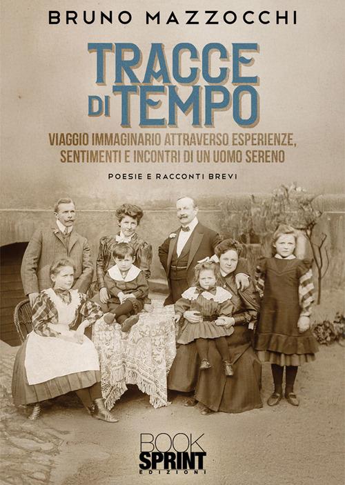 Tracce di Tempo - Bruno Mazzocchi - ebook