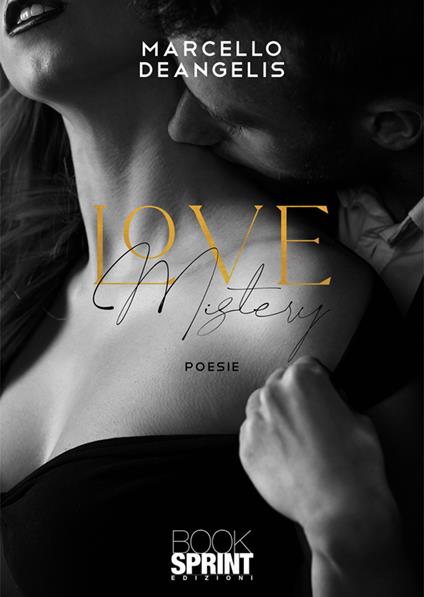 Love mistery - Marcello Deangelis - copertina