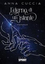 L’eterno di un istante