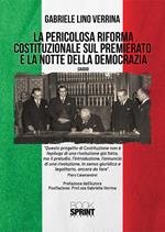 La pericolosa riforma costituzionale sul premierato e la notte della democrazia