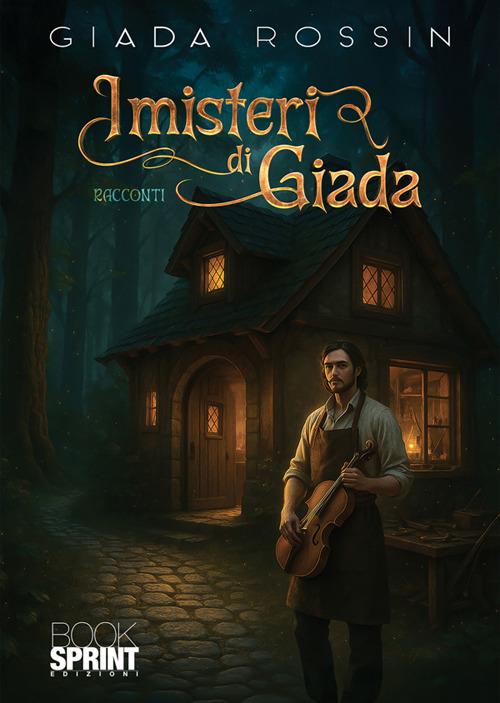 I misteri di Giada - Giada Rossin - ebook