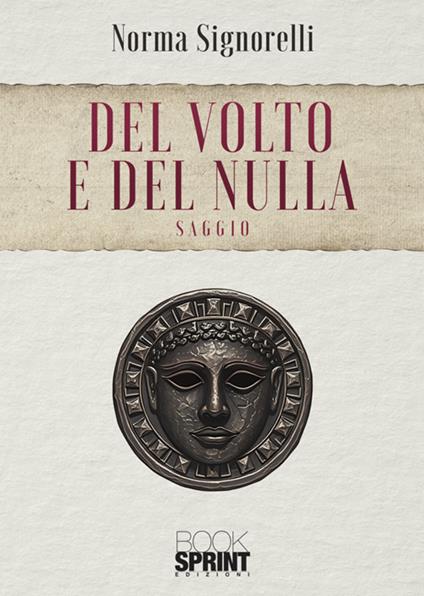 Del volto e del nulla - Norma Signorelli - copertina