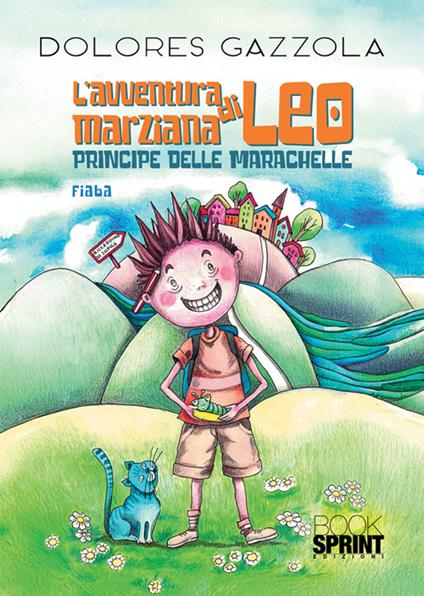 L' avventura marziana di Leo - Dolores Gazzola - ebook