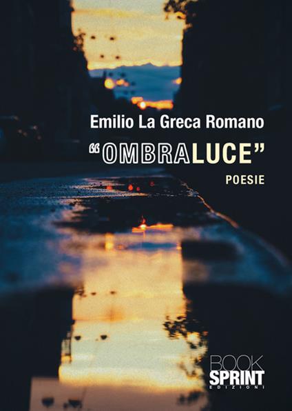 «Ombraluce» - Emilio La Greca Romano - copertina