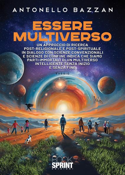 Essere multiverso - Antonello Bazzan - copertina