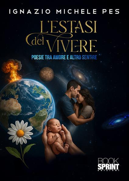 L' estasi del vivere - Pes Ignazio Michele - ebook