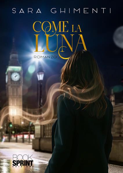 Come la luna - Sara Ghimenti - copertina