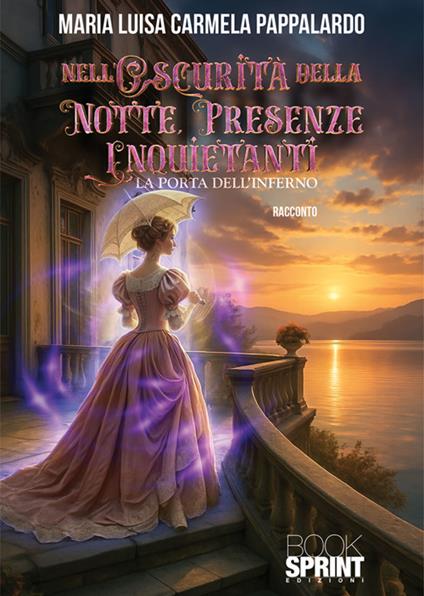 Nell'oscurità della notte, presenze inquietanti - Maria Luisa Carmela Pappalardo - ebook