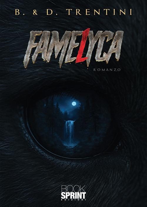 FameLyca - B. & D. Trentini - copertina