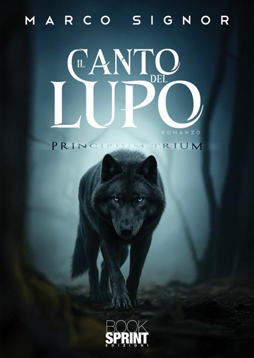 Il canto del lupo - Marco Signor - copertina