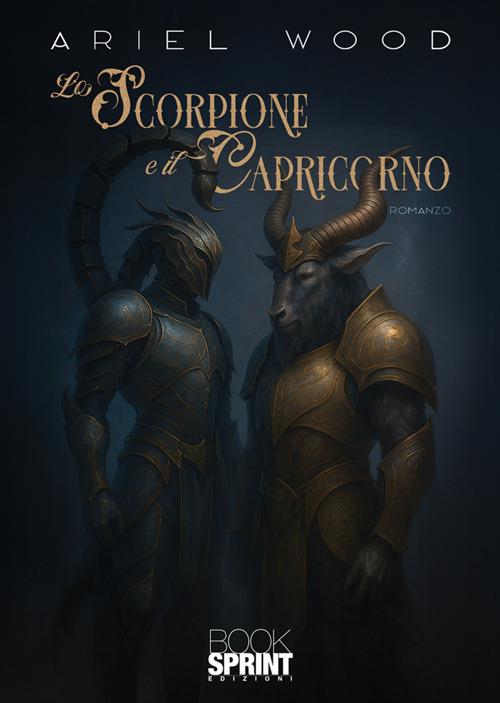 Lo scorpione e il capricorno - Ariel Wood - copertina