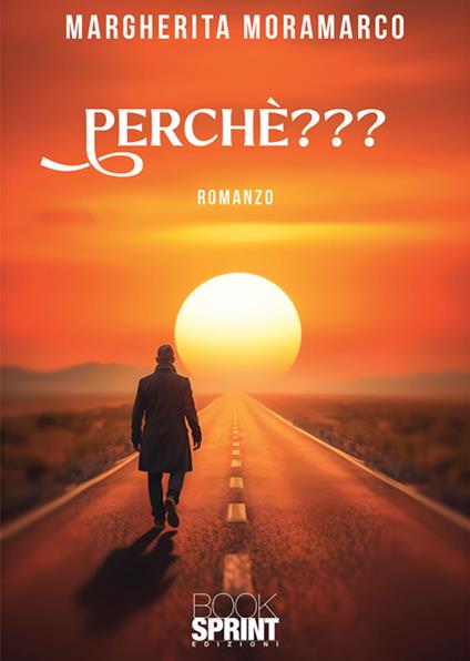 Perché??? - Margherita Moramarco - ebook