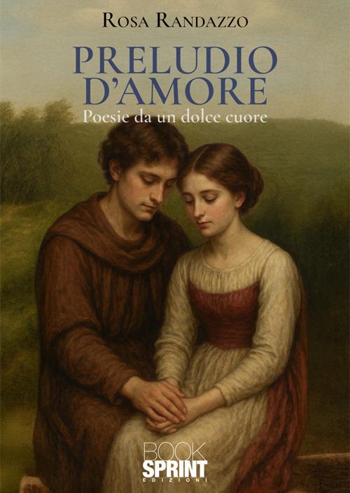 Preludio d'amore - Rosa Randazzo - copertina