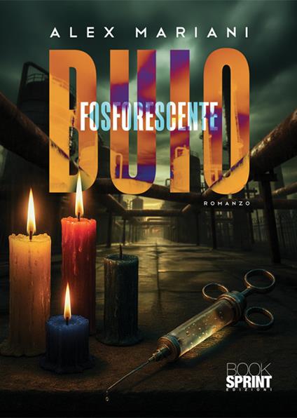 Buio fosforescente - Alex Mariani - copertina