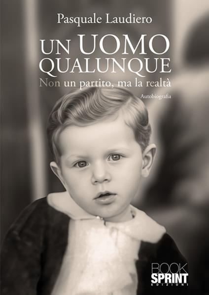 Un uomo qualunque - Pasquale Laudiero - ebook