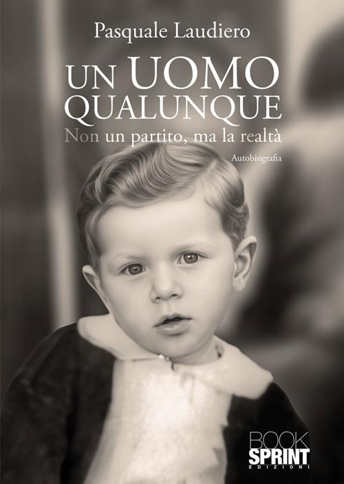 Un uomo qualunque - Pasquale Laudiero - ebook