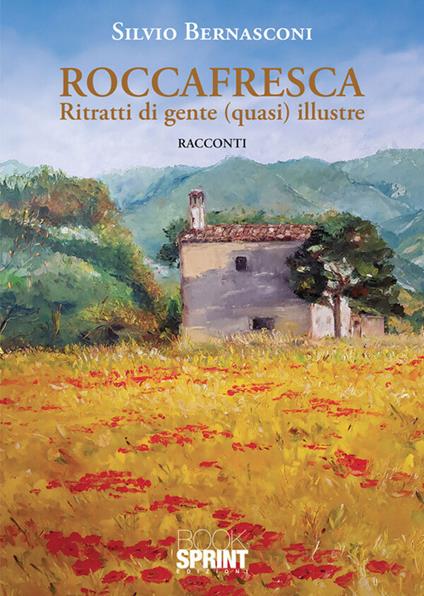 Roccafresca - Silvio Bernasconi - ebook