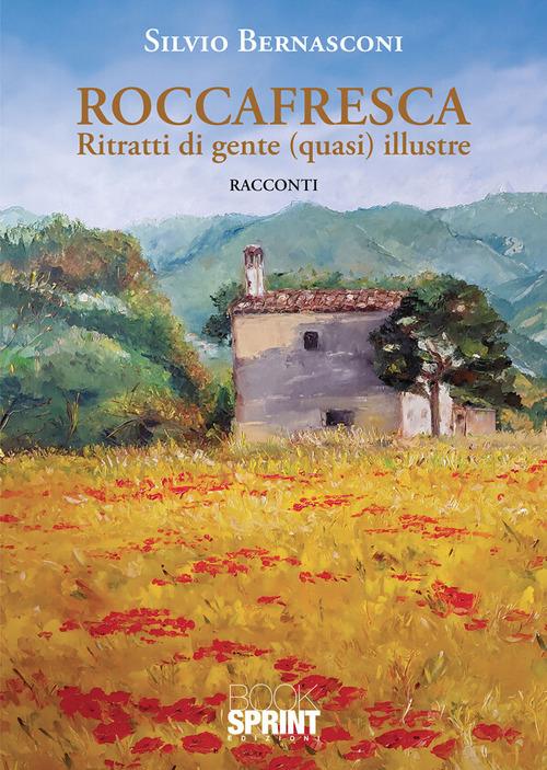 Roccafresca - Silvio Bernasconi - ebook