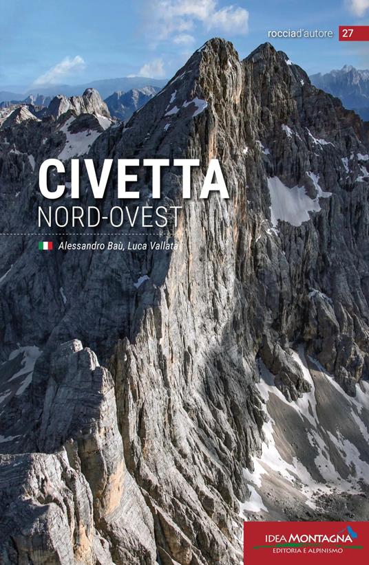 Civetta nord-ovest - Alessandro Baù,Luca Vallata - copertina