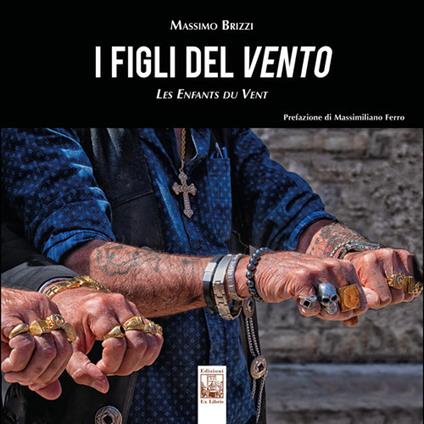 I figli del vento-Les enfants du vent. Ediz. a colori - Massimo Brizzi - copertina