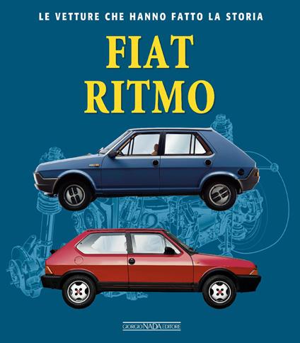 Fiat Ritmo - Stefano Dalto - copertina