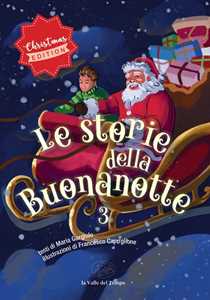 Le storie della buonanotte. Vol. 3: Christmas edition