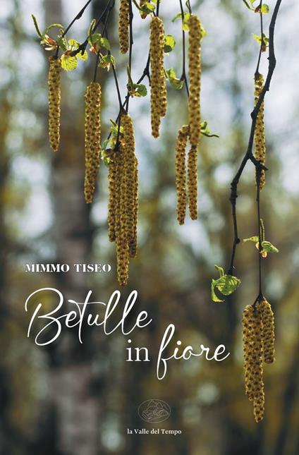 Betulle in fiore - Mimmo Tiseo - copertina