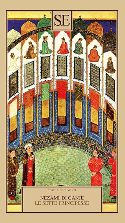 Le sette principesse - Nezamî di Ganjè - copertina
