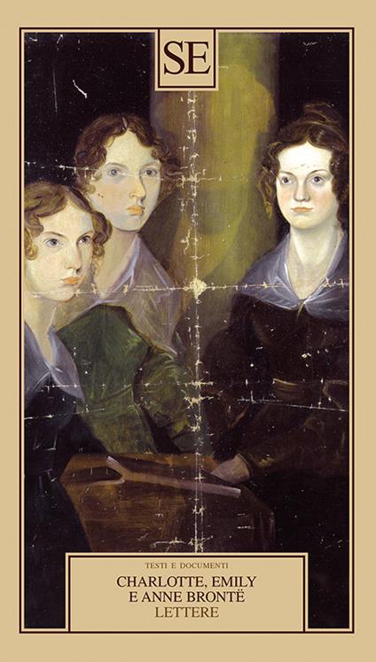 Lettere - Charlotte Brontë,Emily Brontë,Anne Brontë - copertina