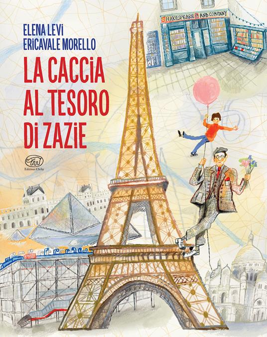 La caccia al tesoro di Zazie. Ediz. a colori - Elena Levi - copertina