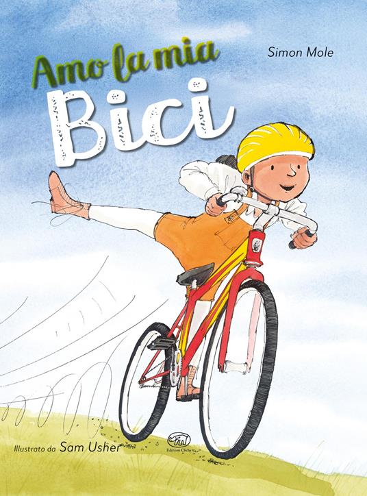 Amo la mia bici. Ediz. a colori - Simon Mole - copertina